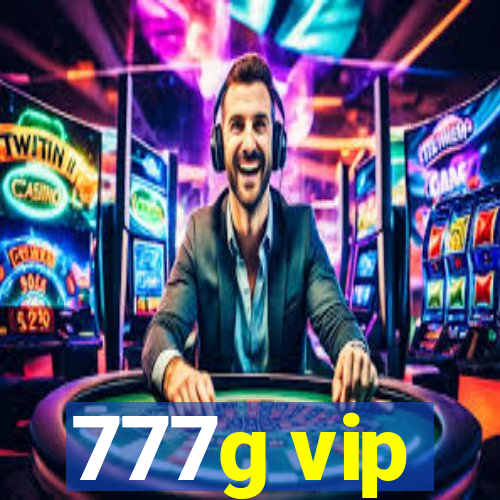 777g vip